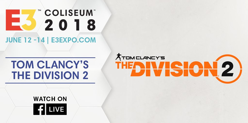 E3官方确认全境封锁2参加展会 国外玩家沸腾_DD220游戏联盟