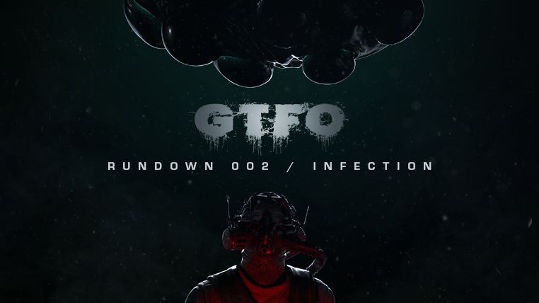 《GTFO》推出大型更新Infection 考验玩家合作和技巧_DD220游戏联盟