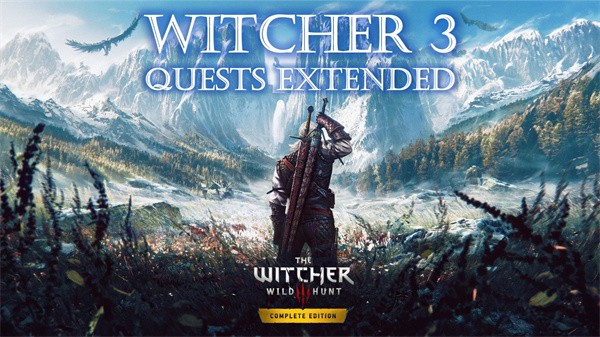 《巫师3》次时代版新Mod增加15个任务 增加游戏乐趣_DD220游戏联盟